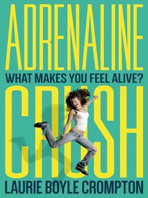 cover image of Adrenaline Crush